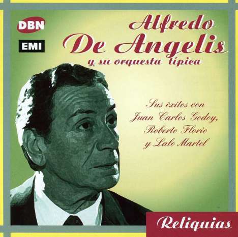 Alfredo De Angelis: Sus Exitos Con Godoy, F, CD