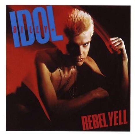 Billy Idol: Rebel Yell (Expanded Edition), CD