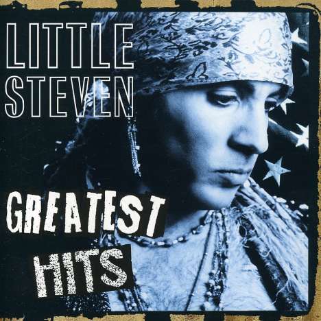 Little Steven (Steven Van Zandt): Greatest Hits, CD