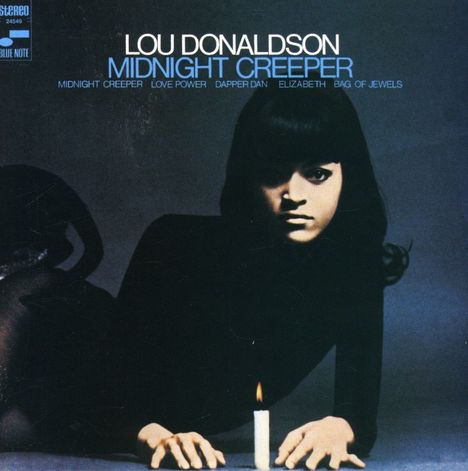 Lou Donaldson (geb. 1926): Midnight Creeper, CD