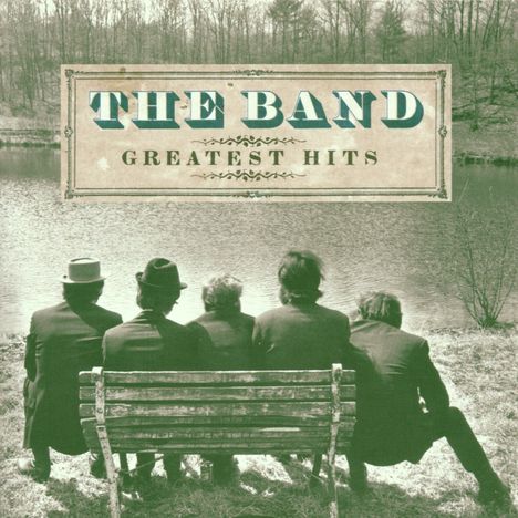 The Band: Greatest Hits, CD