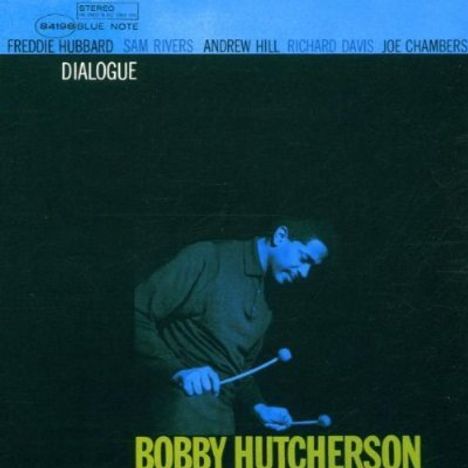 Bobby Hutcherson (1941-2016): Dialogue, CD