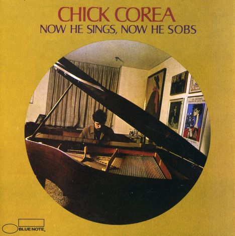 Chick Corea (1941-2021): Now He Sings, Now He Sobs, CD