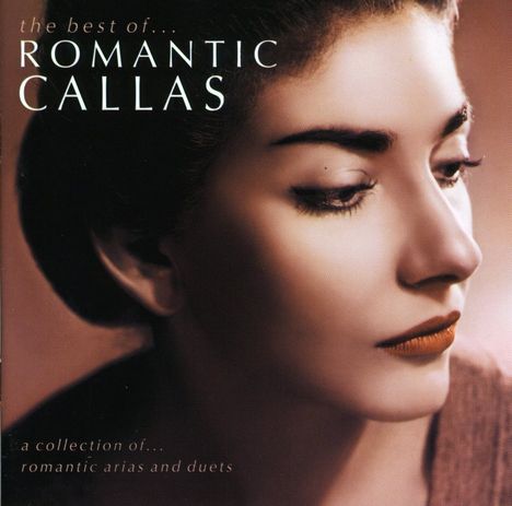 Maria Callas: Romantic Callas - Best, 2 CDs