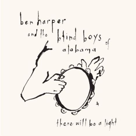 The Blind Boys Of Alabama: There Will Be A Light, CD