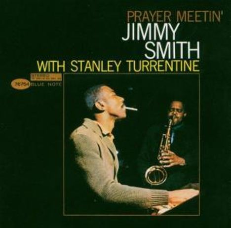 Jimmy Smith (Organ) (1928-2005): Prayer Meetin', CD