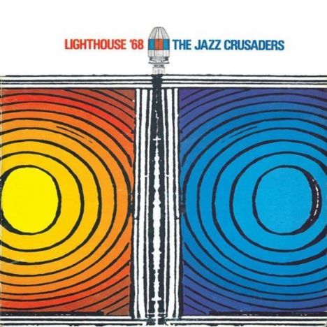 The Crusaders (auch: Jazz Crusaders): At The Lighthouse '68, CD