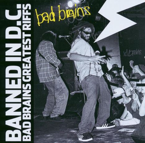 Bad Brains: Banned In DC: Bad Brains Greatest Riffs, CD