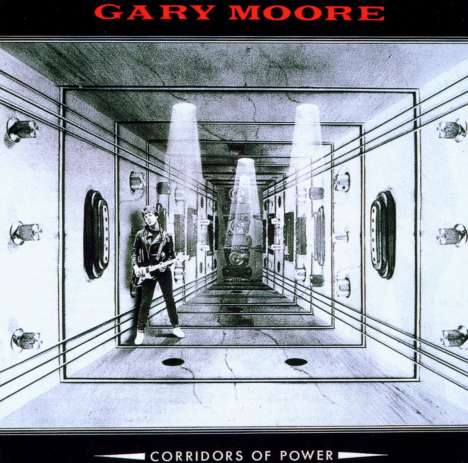 Gary Moore: Corridors Of Power, CD