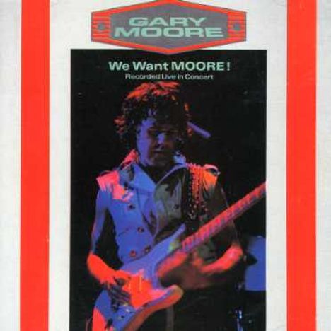 Gary Moore: We Want Moore - Live, CD
