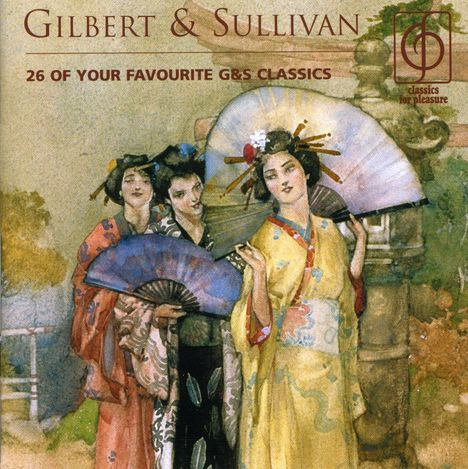 Arthur Sullivan (1842-1900): Favourite Gilbert &amp; Sullivan, CD