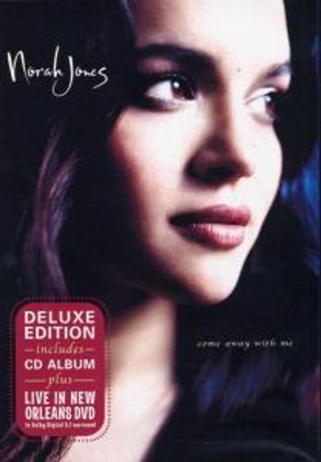 Norah Jones (geb. 1979): Come Away With Me (Deluxe Edition), 1 CD und 1 DVD