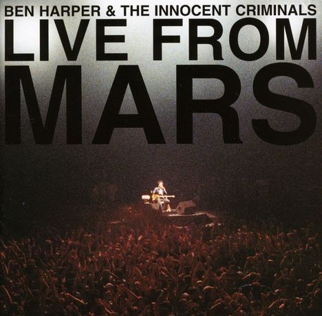 Ben Harper: Live From Mars, 2 CDs