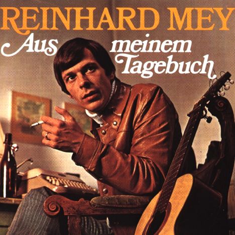 Reinhard Mey (geb. 1942): Aus meinem Tagebuch, CD