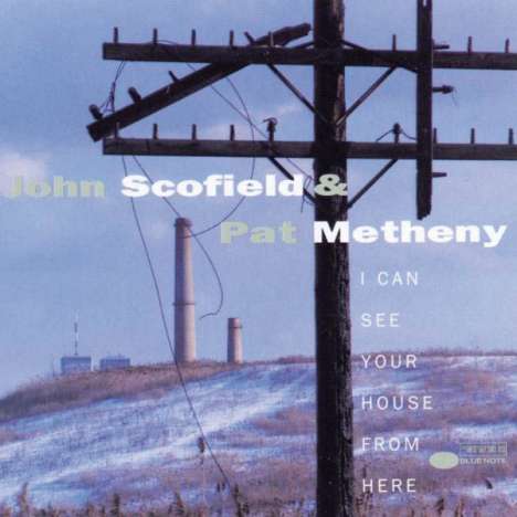 John Scofield (geb. 1951): I Can See Your House From Here, CD
