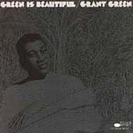Grant Green (1931-1979): Green Is Beautiful, CD