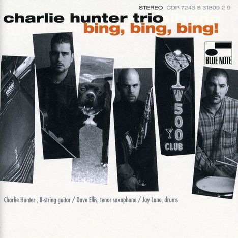Charlie Hunter (geb. 1967): Bing, Bing, Bing!, CD