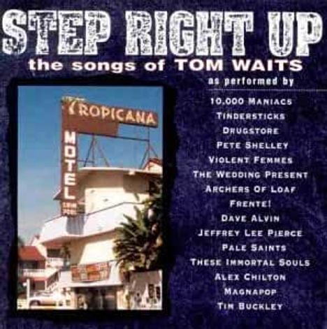 Step Right Up: The Songs Of Tom Waits, CD