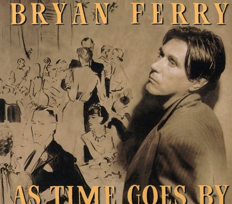 Bryan Ferry: As Time Goes By (Digipack), CD