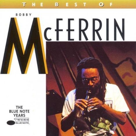 Bobby McFerrin (geb. 1950): The Best Of Bobby McFerrin, CD