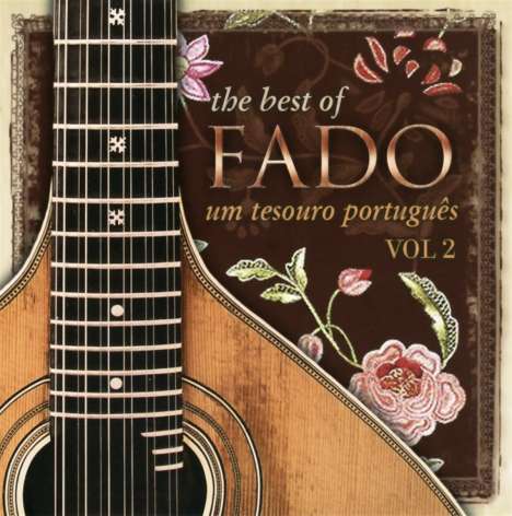 The Best Of Fado: Um Tesouro Portugues Vol.2, CD