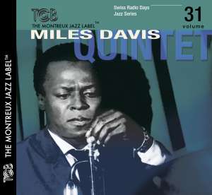 Miles Davis (1926-1991): Swiss Radio Days Jazz Series Vol. 31 (Live), CD