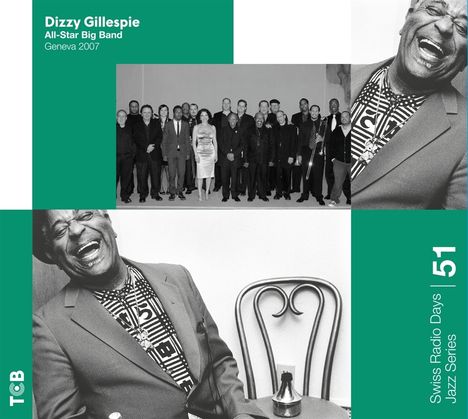 Dizzy Gillespie (1917-1993): Geneva 2007, CD