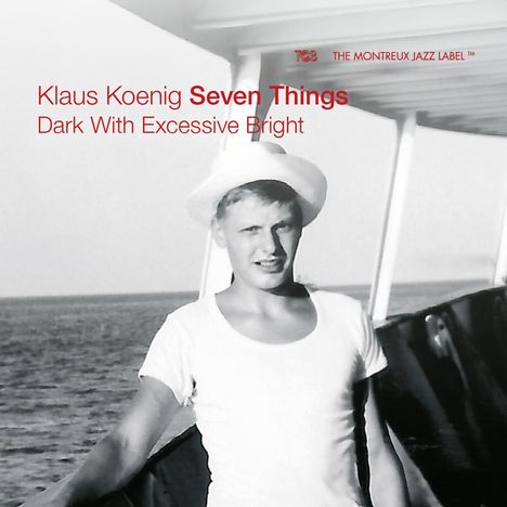 Klaus König: Dark With Excessive Bright, CD