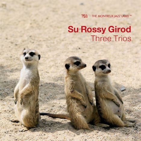 Su Rossy Girod: Three Trios, CD