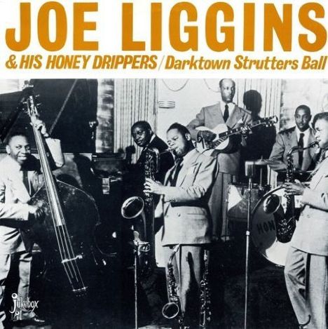 Joe Liggins: Darktown Strutters Ball 1945-4, LP