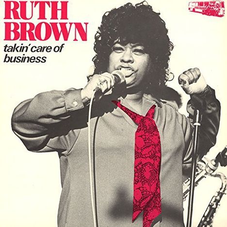 Ruth Brown: Takin' Care Of Business, LP