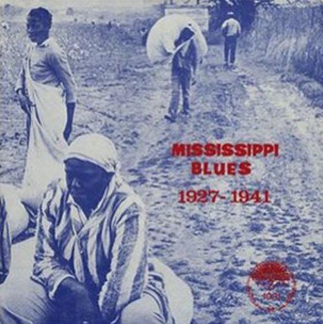 Mississippi Blues 1927-1941 (180g), LP