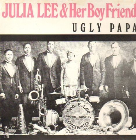 Julia Lee: Ugly Papa, LP