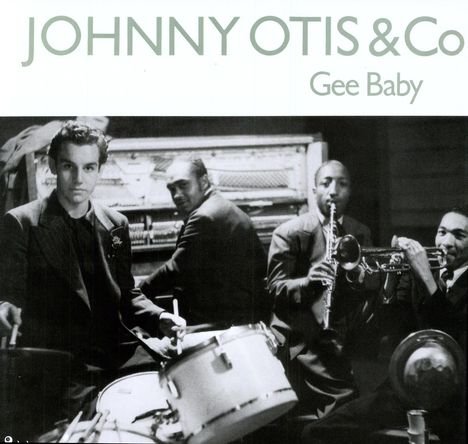 Johnny Otis: Gee Baby, LP