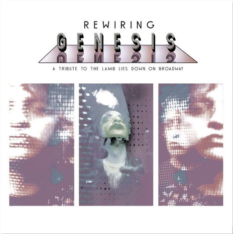 Text: REWIRING GENESIS - A TRIBUTE TO THE LAMB LIES DOWN ON BROADWAY. Illustration: Drei abstrakte Gesichter.