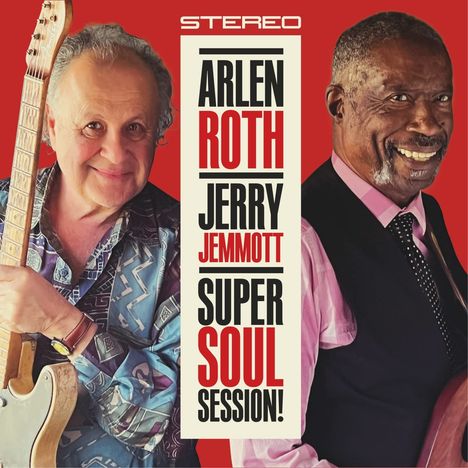 Arlen Roth &amp; Jerry Jemmott: Super Soul Session, CD