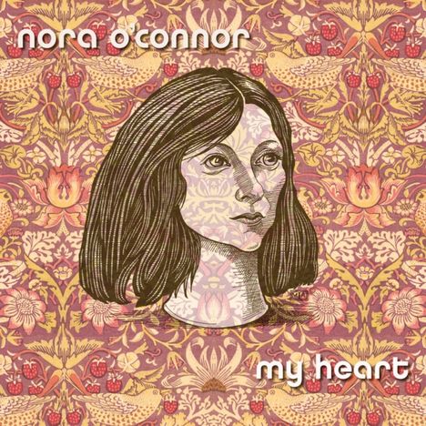 Nora O'Connor: My Heart, CD