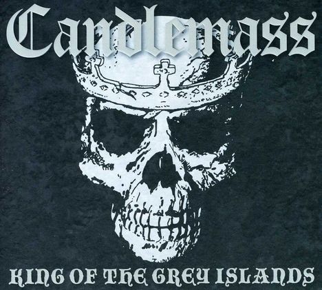 Candlemass: King Of The Grey Islands, CD