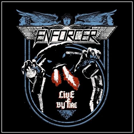 Enforcer: Live By Fire, LP