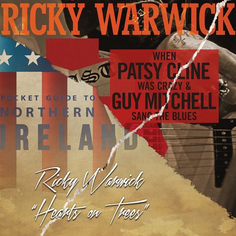 Ricky Warwick: Hearts On Trees - When Patsy Cline Was Crazy (And Guy Mitchell Sang The Blues), 2 CDs