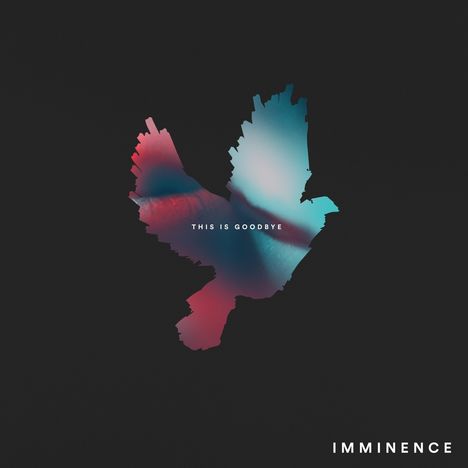 Imminence: This Is Goodbye, 2 LPs