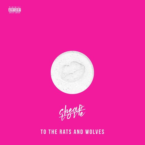 To The Rats And Wolves: Cheap Love, CD