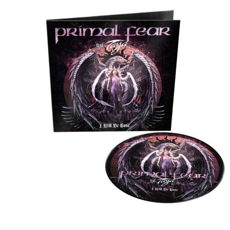 Primal Fear: I Will Be Gone (Limited Edition) (Picture Disc), Single 12"