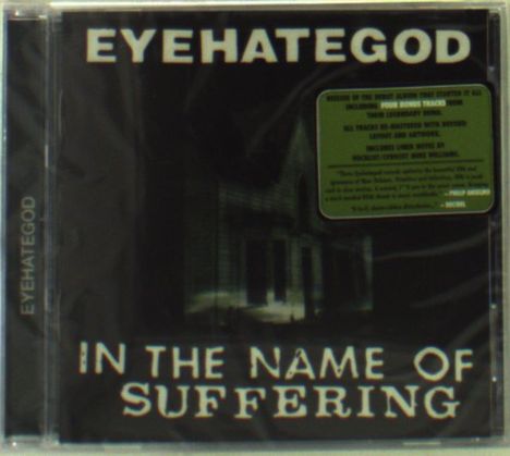 EyeHateGod: In The Name Of Suffering (Bonu, CD