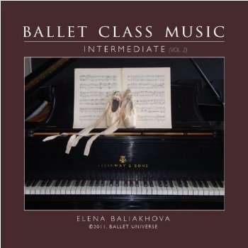 Elena Baliakhova: Ballet Class Music Vol. 2 Inte, 2 CDs