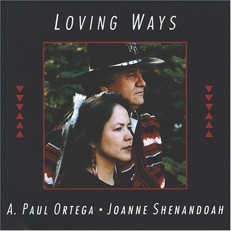 Joanne Shenandoah: Loving Ways, CD