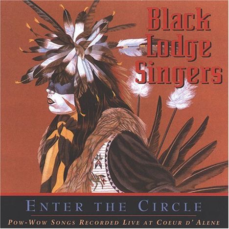 Black Lodge Singers: Enter The Circle, CD