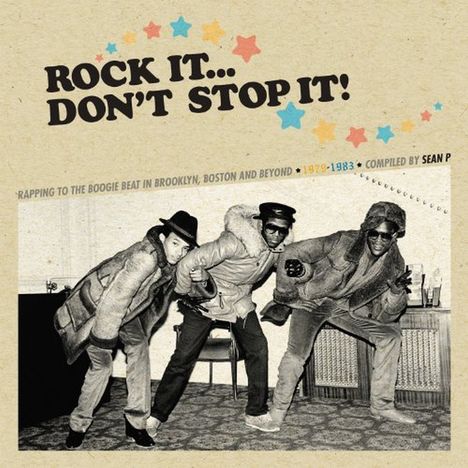 Rock It, Don’t Stop It - Compiled by Sean P., CD