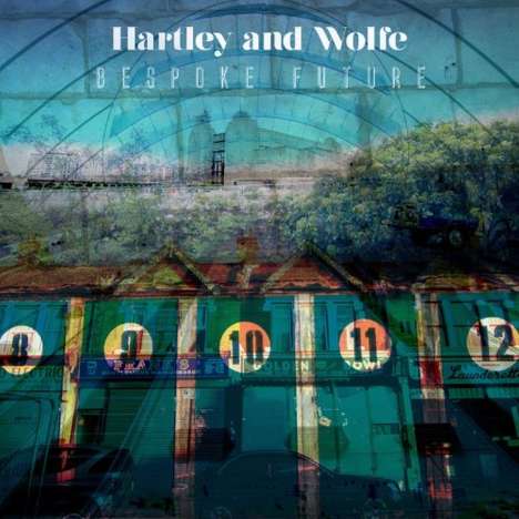 Hartley &amp; Wolfe: Bespoke Future, CD