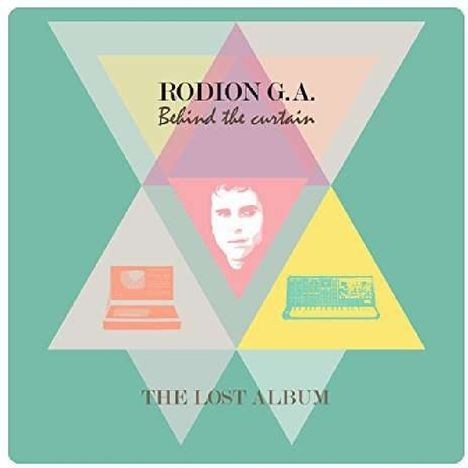Rodion G.A.: Behind The Curtain - The Lost Album (2 LP + CD), 2 LPs und 1 CD